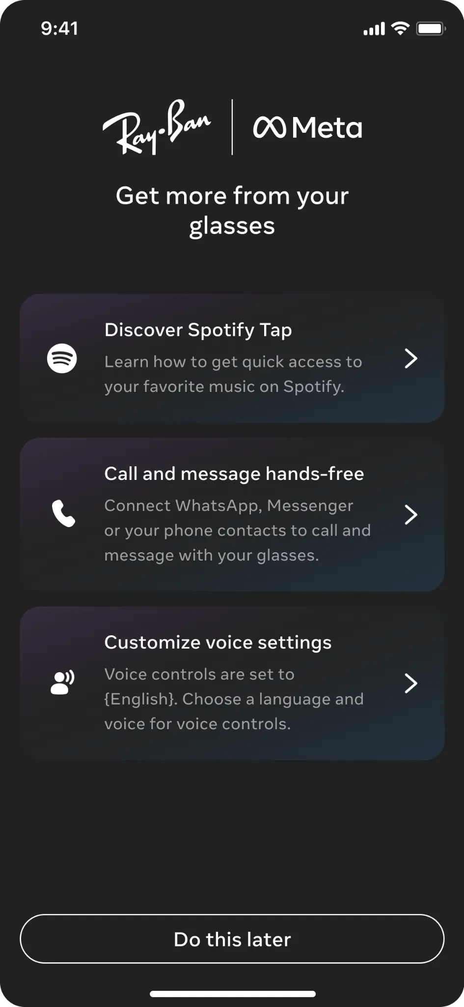 Smart glasses (Ray-Ban Meta) CHOOBE screen: 'Get more from your glasses' with three optional tasks — Discover Spotify Tap, Call and message hands-free, Customize voice settings